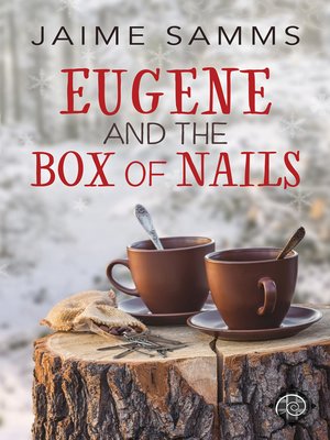 cover image of Eugene and the Box of Nails
